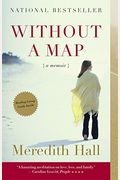 Without A Map: A Memoir
