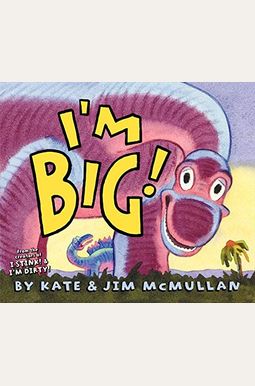 I'm Big! I'm Big!
