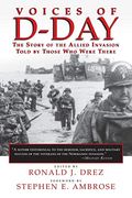 Voices Of D-Day: The Story Of The Allied Invasion Told By Those Who Were There (Eisenhower Center  Studies On War And Peace)
