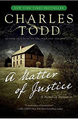 A Matter Of Justice: An Inspector Ian Rutledge Mystery (Inspector Ian Rutledge Mysteries) A Matter Of Justice: An Inspector Ian Rutledge Mystery (Inspector Ian Rutledge Mysteries)