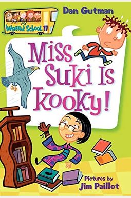 My Weird School #17: Miss Suki Is Kooky! My Weird School #17: Miss Suki Is Kooky!