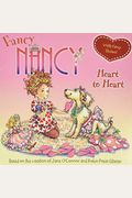 Fancy Nancy: Heart To Heart: A Valentine's Day Book For Kids [With Sticker(S)]