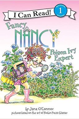 Fancy Nancy: Poison Ivy Expert Fancy Nancy: Poison Ivy Expert