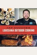 Jay Ducote's Louisiana Outdoor Cooking