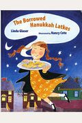 The Borrowed Hanukkah Latkes (Albert Whitman Prairie Books (Paperback))