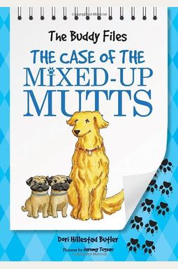 The Case Of The Mixed-Up Mutts The Case Of The Mixed-Up Mutts