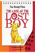 The Case Of The Lost Boy: The Buddy Files