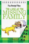 The Case Of The Missing Family: The Buddy Files
