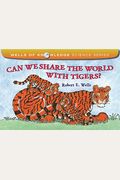 Can We Share The World With Tigers?