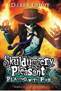 Playing with Fire (Skulduggery Pleasant, Book 2)