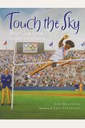 Touch The Sky: Alice Coachman, Olympic High Jumper