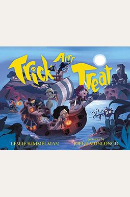 Trick Arrr Treat: A Pirate Halloween Trick Arrr Treat: A Pirate Halloween