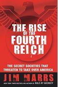The Rise Of The Fourth Reich: The Secret Societies That Threaten To Take Over America