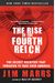 The Rise of the Fourth Reich: The Secret Societies That Threaten to Take Over America