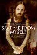 Save Me From Myself: How I Found God, Quit Korn, Kicked Drugs, And Lived To Tell My Story