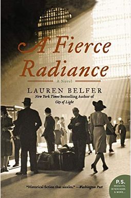 A Fierce Radiance A Fierce Radiance