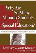 Why Are So Many Minority Students In Special Education?: Understanding Race & Disability In Schools