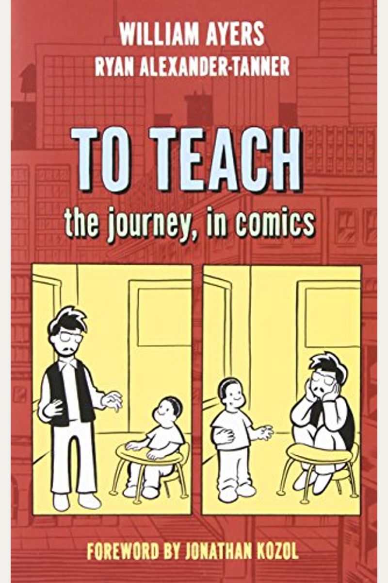 To Teach: The Journey, In Comics