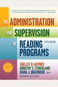The Administration And Supervision Of Reading Programs