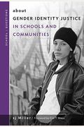 About Gender Identity Justice In Schools And Communities