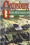 Gettysburg: Culp's Hill And Cemetery Hill