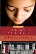 Necessary As Blood (Duncan Kincaid/Gemma James Novels)