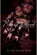 Royal Blood (Vampire Kisses, Book 6)