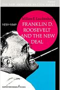 Franklin D Roosevelt And The New Deal