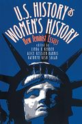 U.s. History As Women's History: New Feminist Essays
