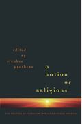 A Nation of Religions: The Politics of Pluralism in Multireligious America