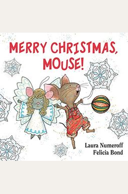 Merry Christmas, Mouse!: A Christmas Holiday Book For Kids Merry Christmas, Mouse!: A Christmas Holiday Book For Kids
