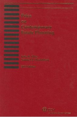 Price On Contemporary Estate Planning: Chapters 1-12 Price On Contemporary Estate Planning: Chapters 1-12
