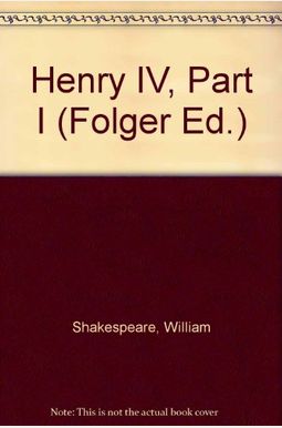 Henry Iv, Part I Henry Iv, Part I