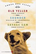 Three Dog Tales: Old Yeller, Sounder, Savage Sam (Harperperennial Modern Classics)