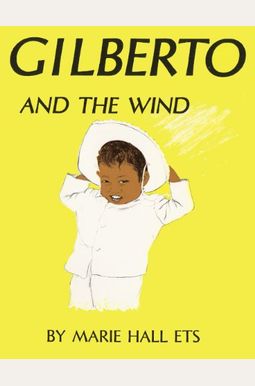 Gilberto And The Wind Gilberto And The Wind