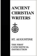 02. St. Augustine: The First Catechetical Instruction