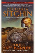 Twelfth Planet: Book I Of The Earth Chronicles (The Earth Chronicles)