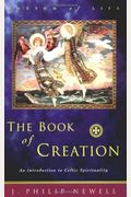 The Book Of Creation: An Introduction To Celtic Spirituality