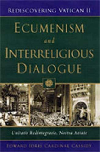 Buy Ecumenism And Interreligious Dialogue: Unitatis Redintegratio ...