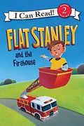 Flat Stanley And The Firehouse (Turtleback School & Library Binding Edition) (I Can Read Books: Level 2)