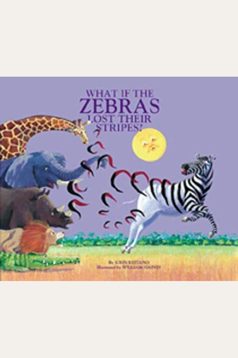What If The Zebras Lost Their Stripes?