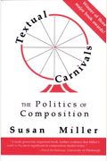 Textual Carnivals: The Politics Of Composition