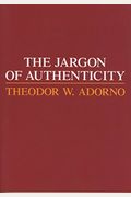The Jargon Of Authenticity