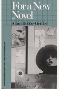 For A New Novel: Essays On Fiction