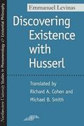 Discovering Existence With Husserl