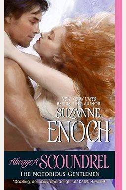 Always a Scoundrel: The Notorious Gentlemen Always a Scoundrel: The Notorious Gentlemen