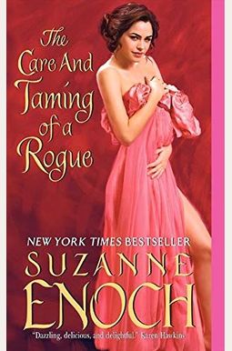 The Care And Taming Of A Rogue The Care And Taming Of A Rogue