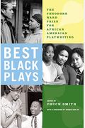 Best Black Plays: The Theodore Ward Prize For African American Playwriting