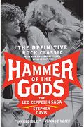 Hammer Of The Gods: The Led Zeppelin Saga