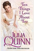 Ten Things I Love About You